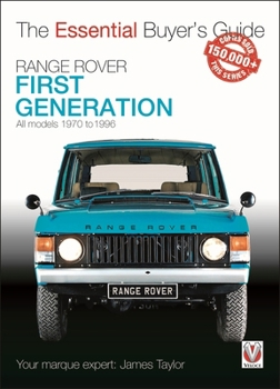 Paperback Range Rover - First Generation Models 1970 to 1996: The Essential Buyer's Guide Book