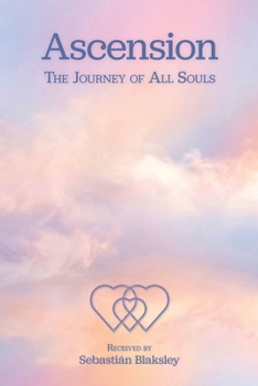 Paperback Ascension: The Journey of All Souls Book