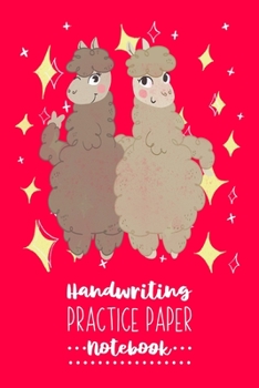 Paperback Handwriting Practice Paper Notebook: Red & Cute Alpacas Handwriting Practice Workbook for Kids - Writing Paper Notebook with Dotted Line - 6x9 inches, Book