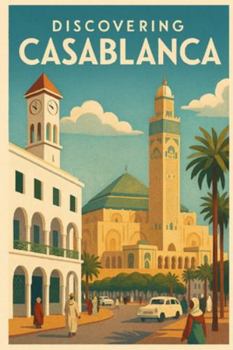 Paperback Discovering Casablanca Book