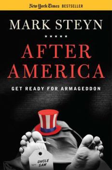Hardcover After America: Get Ready for Armageddon Book