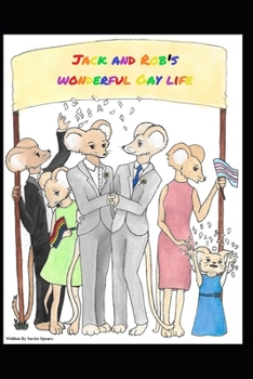 Paperback Jack & Rob's Wonderful Gay Life Book