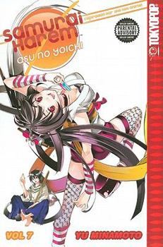 Samurai Harem: Asu no Yoichi Volume 7 - Book #7 of the Samurai Harem