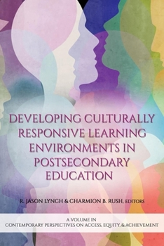 Paperback Developing Culturally Responsive Learning Environments in Postsecondary Education Book