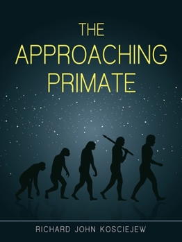 Paperback The Approaching Primate Book