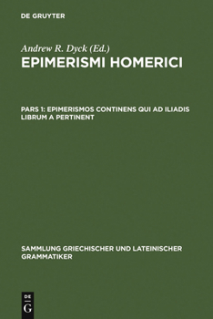 Hardcover Epimerismos Continens Qui AD Iliadis Librum a Pertinent Book