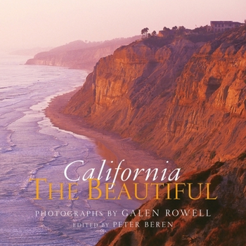 Hardcover California the Beautiful: Spirit and Place Book