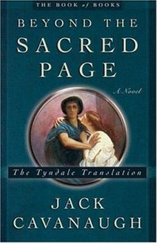 Paperback Beyond the Sacred Page: The Tyndale Translation Book