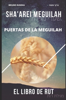Paperback Sha'arei Torah: Puertas de la Torah - RUT [Spanish] Book