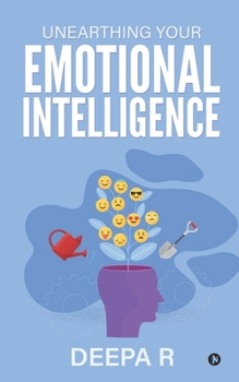 Paperback Unearthing your Emotional Intelligence Book