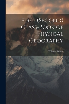 Paperback First (Second) Class-Book of Physical Geography Book