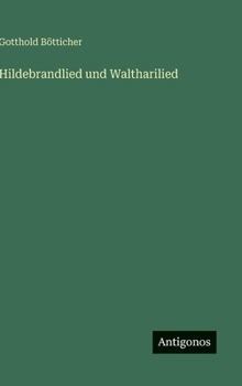 Hardcover Hildebrandlied und Waltharilied [German] Book