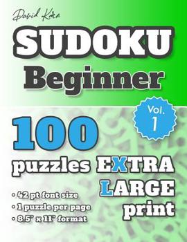 Paperback David Karn Sudoku - Beginner Vol 1: 100 Puzzles, Extra Large Print, 42 pt font size, 1 puzzle per page [Large Print] Book