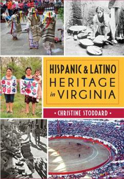 Paperback Hispanic & Latino Heritage in Virginia Book