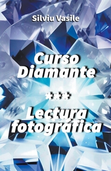 Paperback Curso Diamante *** Lectura fotográfica [Spanish] Book