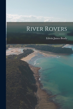 River Rovers - Primary Source Edition