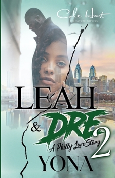 Paperback Leah & Dre 2: A Philly Love Story Book