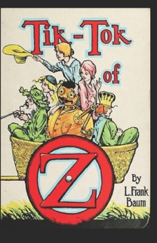 Tik-Tok of Oz Annotated