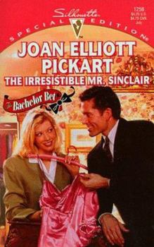 The Irresistible Mr. Sinclair - Book #2 of the Bachelor Bet
