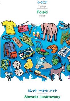 Paperback Tigrinya (in ge'ez script) - Polski, visual dictionary: BABADADA Tigrinya (in ge'ez script) - Polish, visual dictionary [Tigrinya] Book