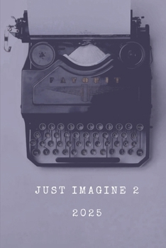 Paperback Just Imagine 2 Book