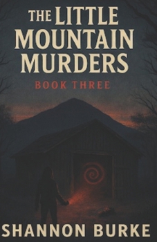 Paperback Little Mountain Murders, Book 3 Book