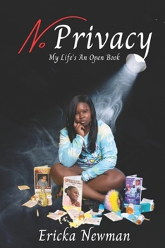 Paperback No Privacy: MY LIfes AN Open Book
