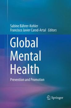 Paperback Global Mental Health: Prevention and Promotion Book