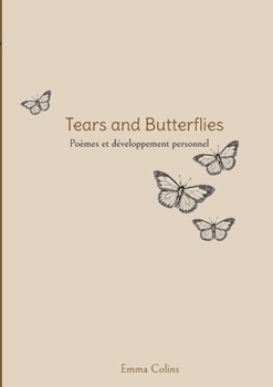 Paperback Tears and Butterflies [French] Book
