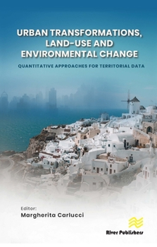 Hardcover Urban Transformations, Land-Use, and Environmental Change: Quantitative Approaches for Territorial Data Book