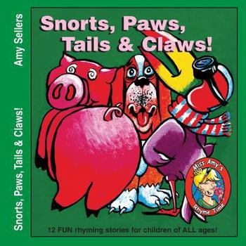 Paperback Snorts, Paws, Tails & Claws! Book