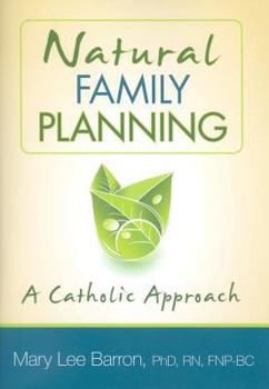 Paperback Natural Family Planning: A Catholic Approach Book