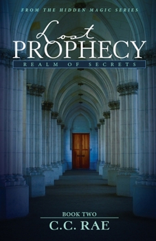 Paperback Lost Prophecy: Realm of Secrets Book