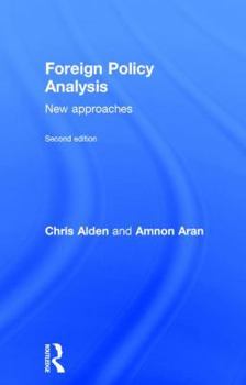 Hardcover Foreign Policy Analysis: New approaches Book