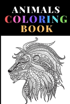 Paperback Animals coloring book: An Adult Coloring Book Elephants, Owls, Horses, Dogs, Cats, and Many More!: Animals coloring book: An Adult Coloring Book