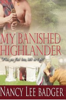 My Banished Highlander - Book #2 of the Highland Games Through Time