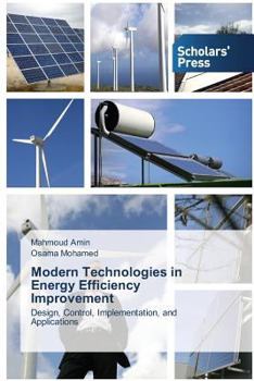 Modern Technologies in Energy Efficiency Improvement