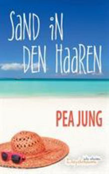 Paperback Sand in den Haaren: Seine Durchlaucht bittet zur Schere! [German] Book