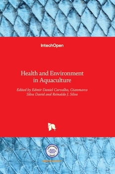 Hardcover Health and Environment in Aquaculture Book