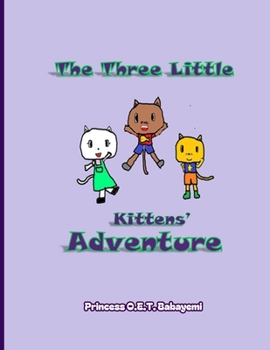 Paperback The Three Little Kittens' Adventure Book