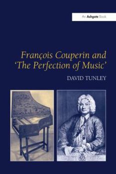 Paperback François Couperin and 'The Perfection of Music' Book