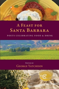 Paperback A Feast for Santa Barbara Book