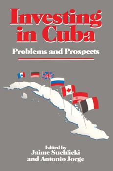 Paperback Investing in Cuba: Problems and Prospects Book