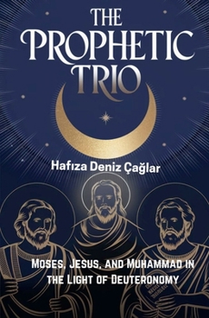 Paperback The Prophetic Trio Book