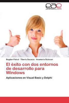 Paperback El Exito Con DOS Entornos de Desarrollo Para Windows [Spanish] Book