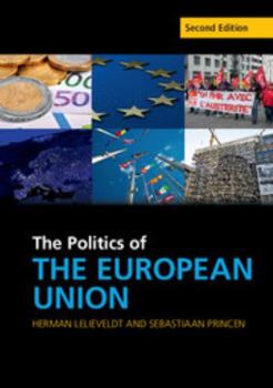 The Politics of the European Union - Book  of the Cambridge Textbooks in Comparative Politics