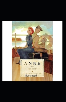 Paperback Anne of the Island Illustrated Book