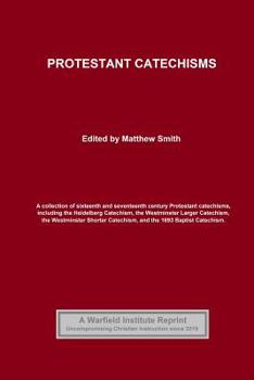 Paperback Protestant Catechisms Book
