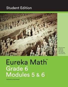 Paperback Eureka Math Grade 6 Student Edition Book #3 (Modules 5 & 6) Book