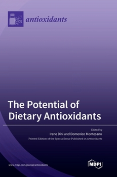 Hardcover The Potential of Dietary Antioxidants Book